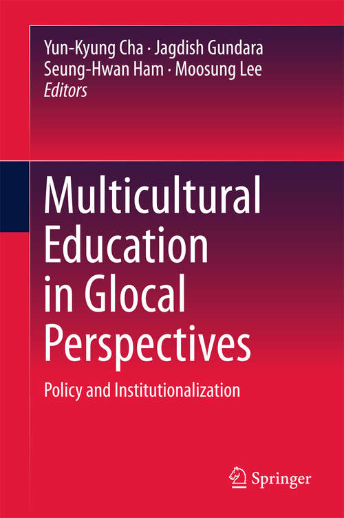 Book cover of Multicultural Education in Glocal Perspectives: Policy and Institutionalization