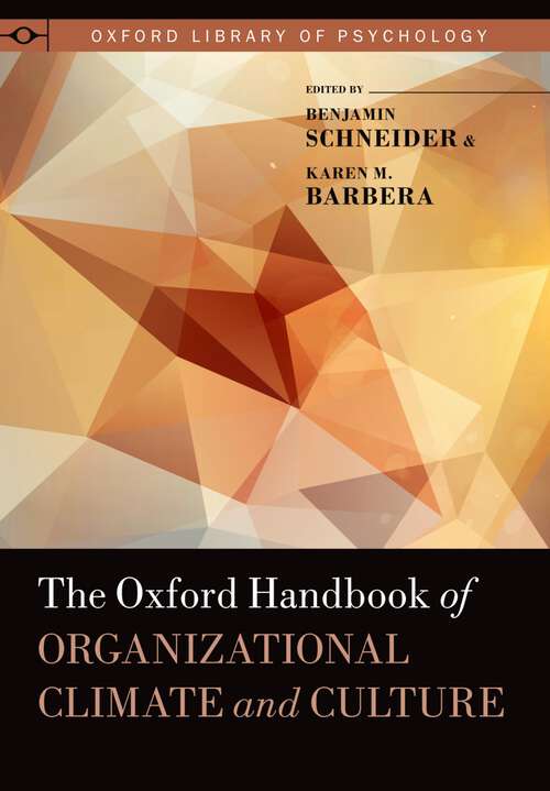 Book cover of The Oxford Handbook of Organizational Climate and Culture (Oxford Library of Psychology)