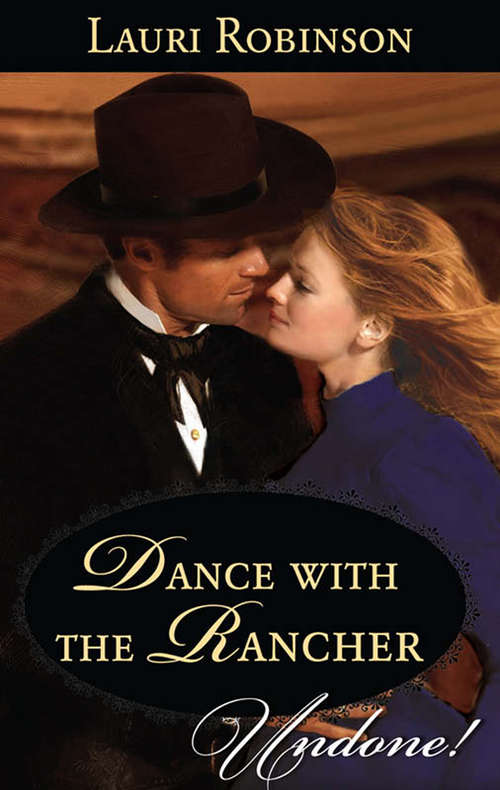 Book cover of Dance with the Rancher (ePub First edition) (Stetsons & Scandals #1)