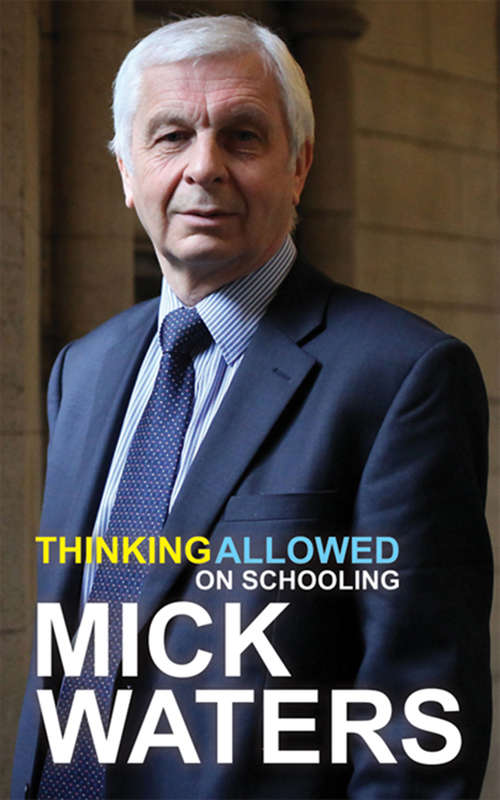 Book cover of Thinking Allowed on Schooling