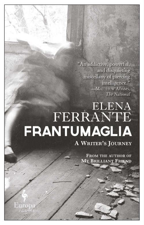 Book cover of Frantumaglia: A Writer’s Journey