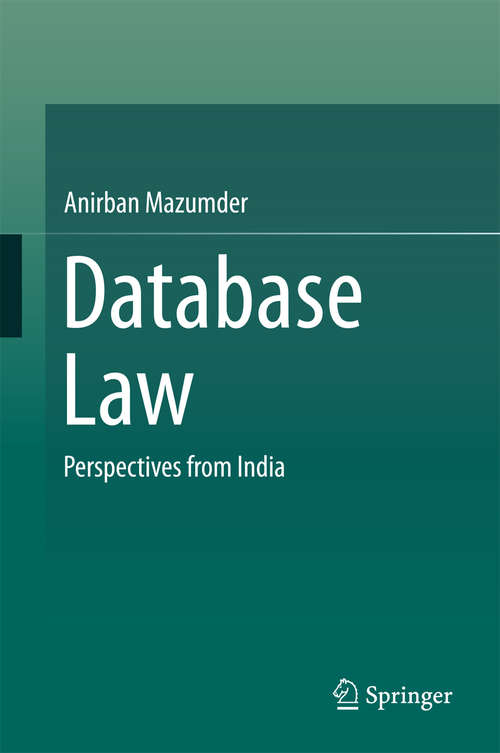 Book cover of Database Law: Perspectives from India (1st ed. 2016)