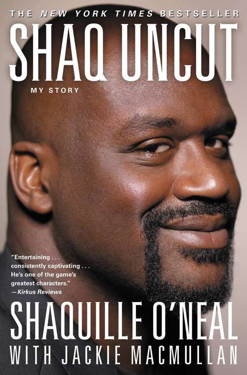 Book cover of Shaq Uncut: My Story