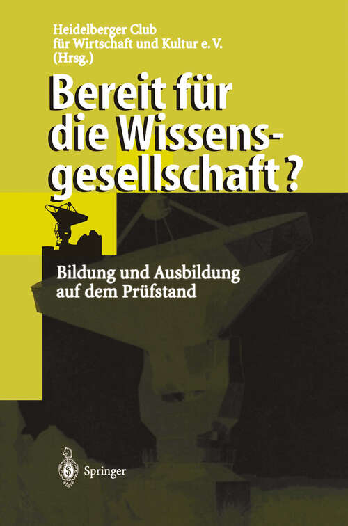 Book cover of Bereit für die Wissensgesellschaft?: Bildung und Ausbildung auf dem Prüfstand (1998)