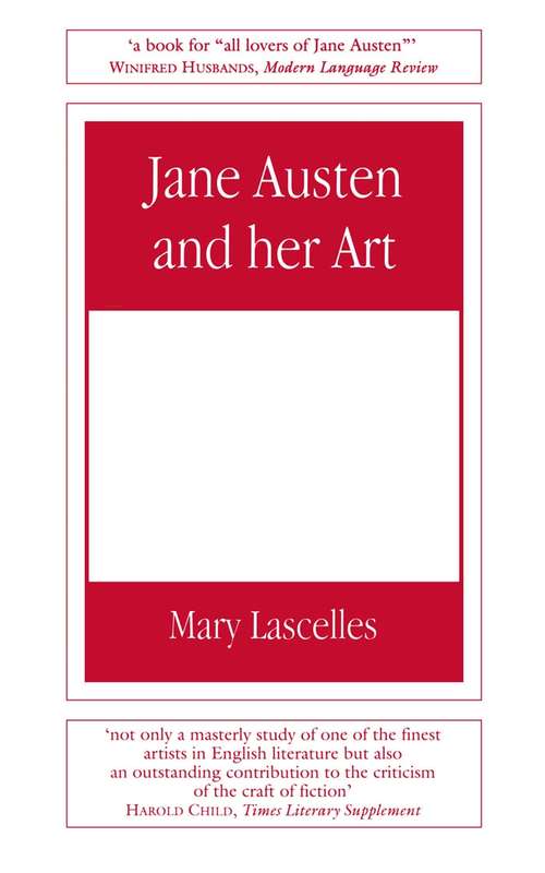 Book cover of Jane Austen and Her Art