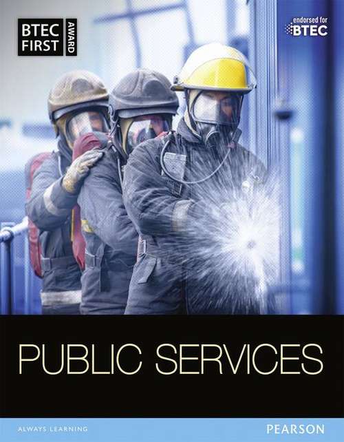 Book cover of Btec First In Public Services Student Book (PDF)