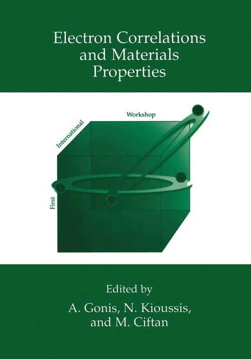 Book cover of Electron Correlations and Materials Properties (1999)