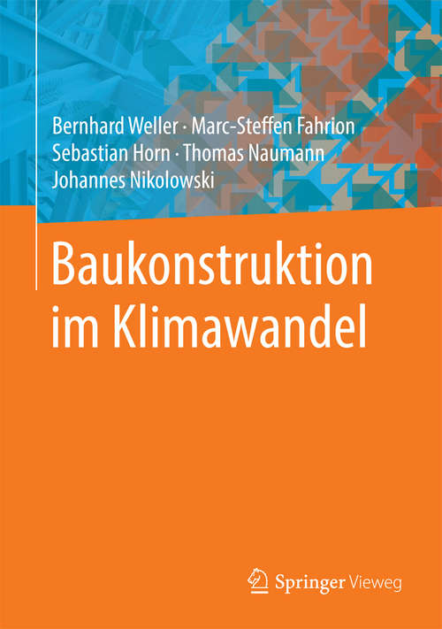 Book cover of Baukonstruktion im Klimawandel (1. Aufl. 2016)