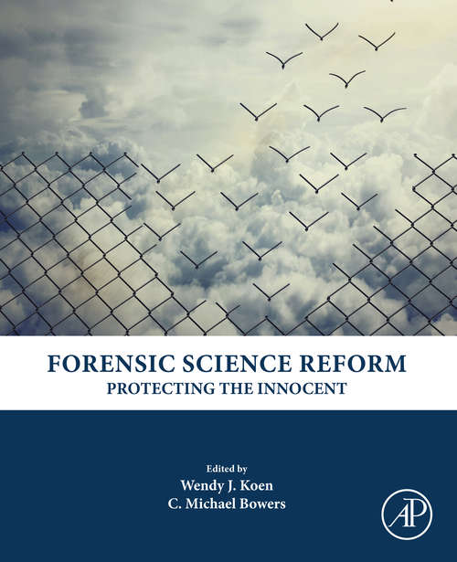 Book cover of Forensic Science Reform: Protecting the Innocent