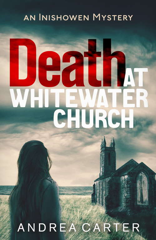 Book cover of Death at Whitewater Church: An Inishowen Mystery (Inishowen Mysteries #1)