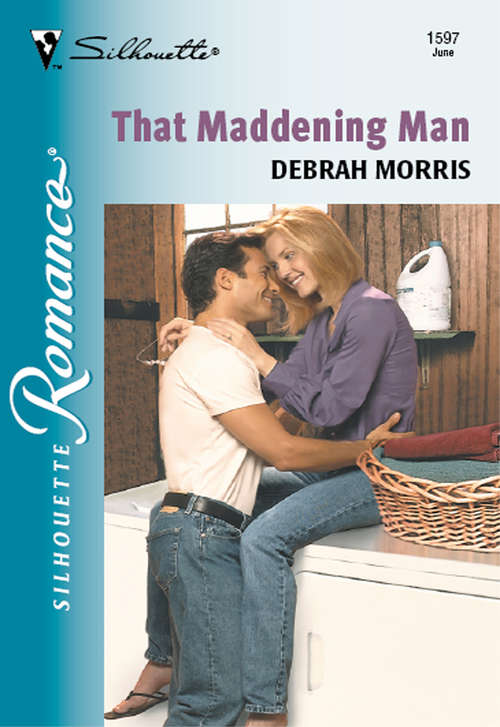 Book cover of That Maddening Man (ePub First edition) (Mills And Boon Silhouette Ser.: No. 1597)
