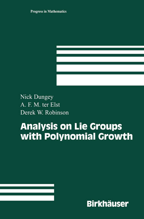 Book cover of Analysis on Lie Groups with Polynomial Growth (2003) (Progress in Mathematics #214)