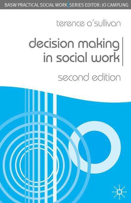 Book cover of Decision Making In Social Work (PDF)