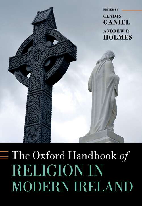 Book cover of The Oxford Handbook of Religion in Modern Ireland