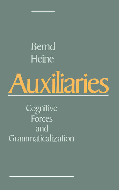 Book cover of Auxiliaries: Cognitive Forces and Grammaticalization