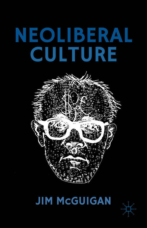 Book cover of Neoliberal Culture (1st ed. 2016)