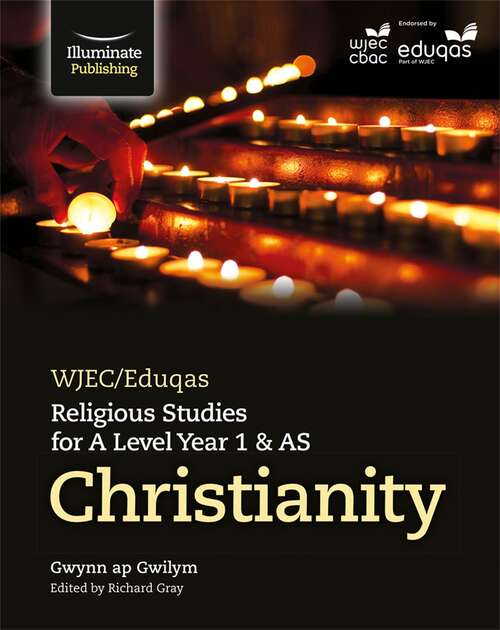 Book cover of WJEC / Eduqas Religious Studies for A Level Year 1 & AS - Christianity (PDF)