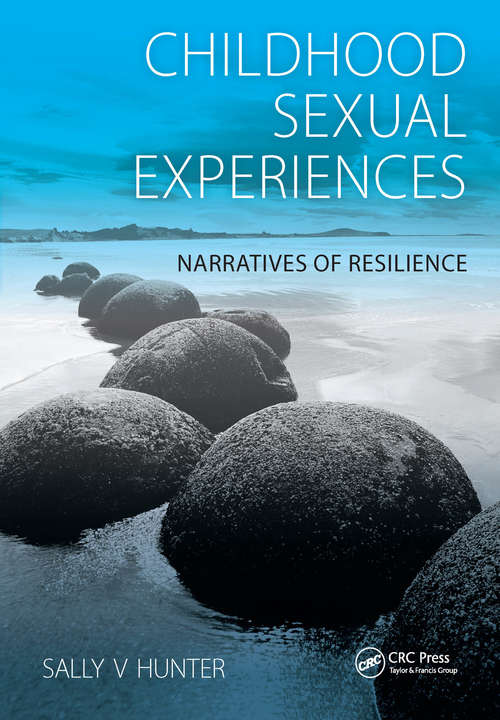 Book cover of Childhood Sexual Experiences: Narratives of Resilience