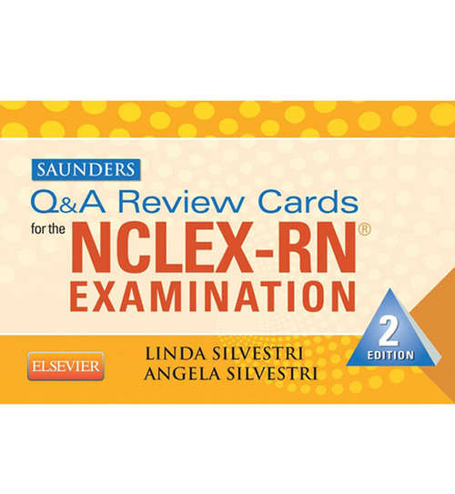 Book cover of Saunders Q & A Review Cards for the NCLEX-RN® Exam - E-Book (2)