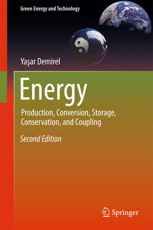 Book cover of Energy: Production, Conversion, Storage, Conservation, and Coupling (2nd ed. 2016) (Green Energy and Technology)