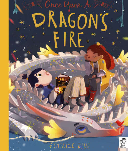 Book cover of Once Upon A Dragon's Fire