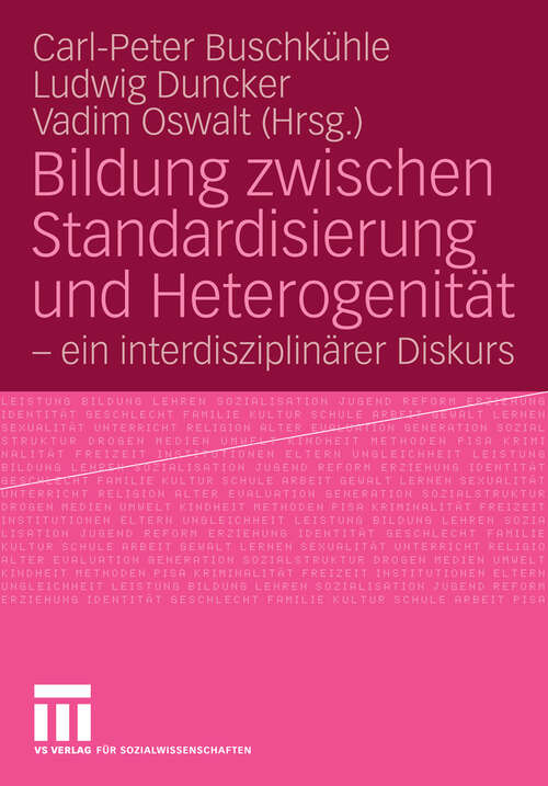 Book cover of Bildung zwischen Standardisierung und Heterogenität: - ein interdisziplinärer Diskurs (2009)