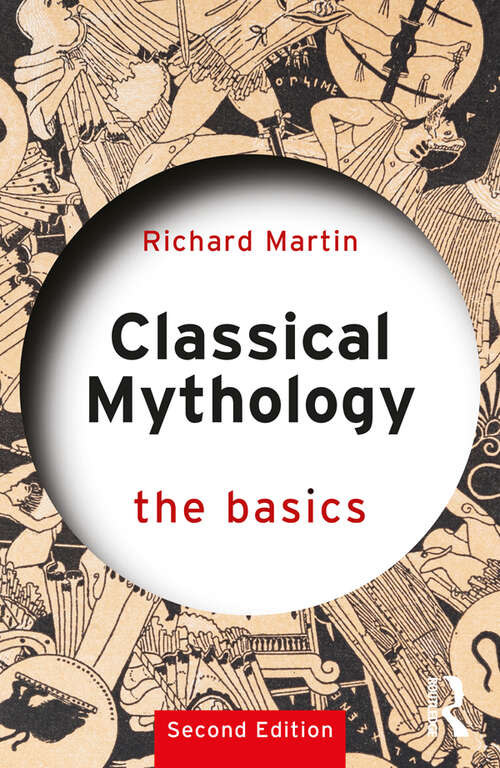 Book cover of Classical Mythology: The Basics (2) (The Basics)