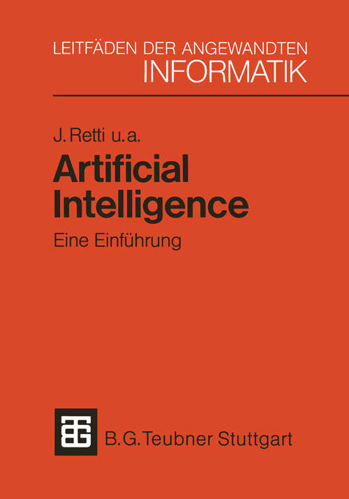 Book cover of Artificial Intelligence — Eine Einführung (2. Aufl. 1986) (XLeitfäden der angewandten Informatik #2)