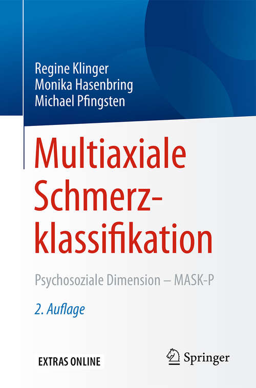 Book cover of Multiaxiale Schmerzklassifikation: Psychosoziale Dimension - MASK-P (2. Aufl. 2016)