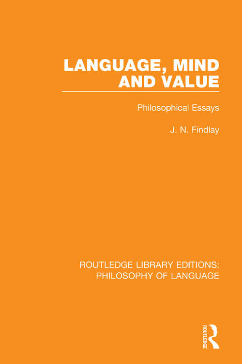 Book cover of Language, Mind and Value: Philosophical Essays