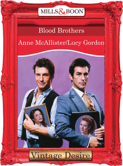 Book cover of Blood Brothers: Gabe\randall (ePub First edition) (Silhouette Desire Ser.: Bk. 1307)