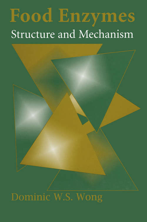 Book cover of Food Enzymes: Structure and Mechanism (1995)