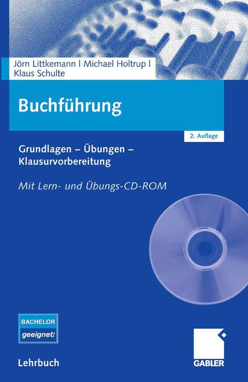 Book cover of Buchführung: Grundlagen - Übungen - Klausurvorbereitung. Mit Lern- und Übungs-CD-ROM (2.Aufl. 2007)