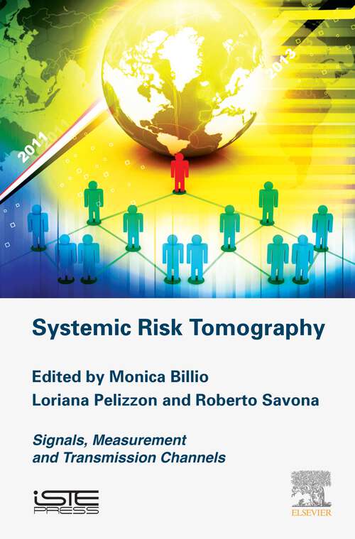 Book cover of Systemic Risk Tomography: Signals, Measurement and Transmission Channels