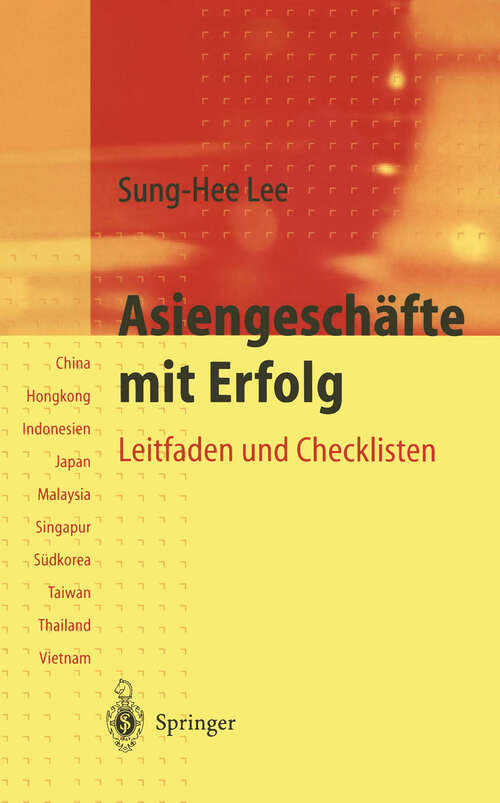 Book cover of Asiengeschäfte mit Erfolg: Leitfaden und Checklisten für Südostasien (1997)