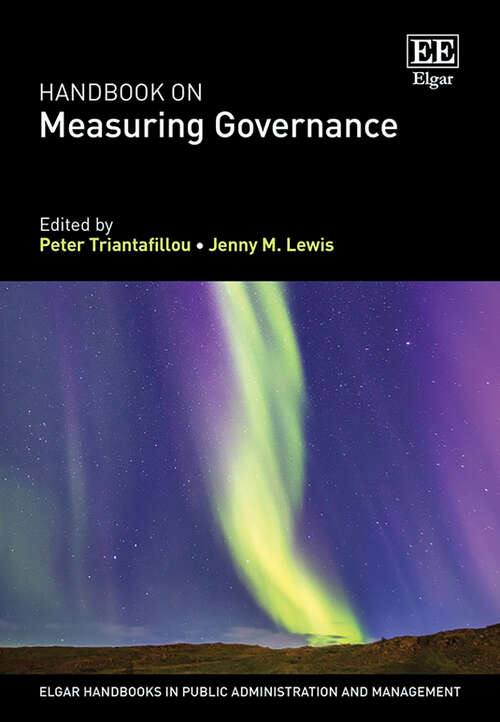 Book cover of Handbook on Measuring Governance (Elgar Handbooks in Public Administration and Management)