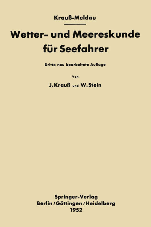 Book cover of Wetter- und Meereskunde für Seefahrer (3. Aufl. 1952)