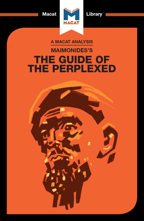 Book cover of An Analysis of Moses Maimonides's Guide for the Perplexed (The Macat Library)