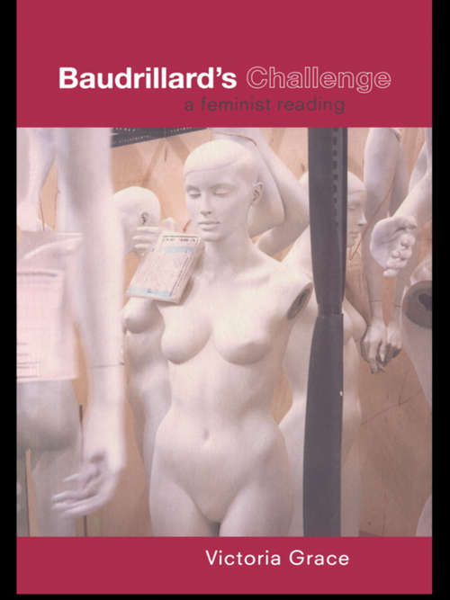 Book cover of Baudrillard's Challenge: A Feminist Reading