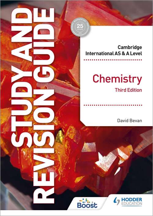 Book cover of Cambridge International AS/A Level Chemistry Study and Revision Guide Third Edition
