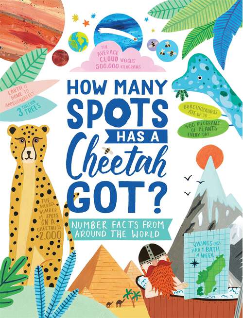 Book cover of How Many Spots Has a Cheetah Got?: Number Facts From Around the World