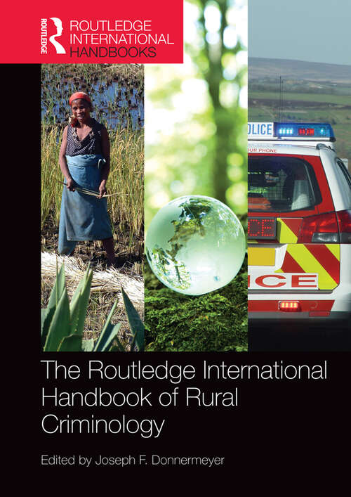 Book cover of The Routledge International Handbook of Rural Criminology (Routledge International Handbooks)