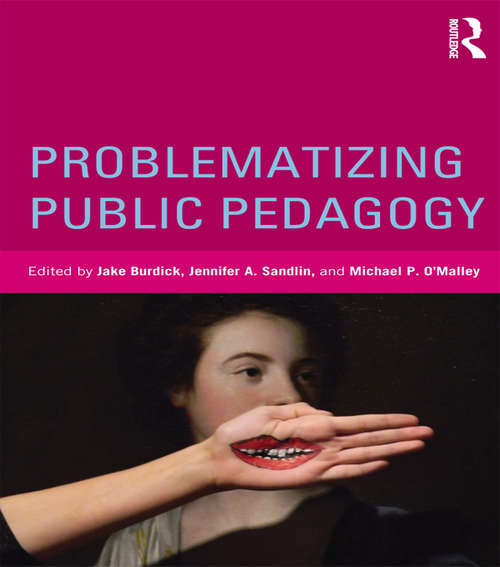 Book cover of Problematizing Public Pedagogy