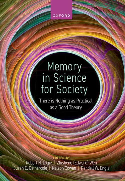 Book cover of Memory in Science for Society: There is nothing as practical as a good theory