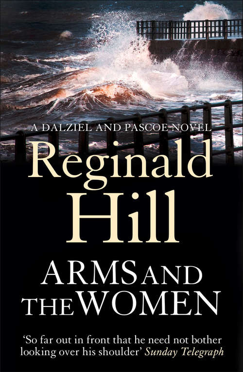 Book cover of Arms and the Women (ePub edition) (Dalziel & Pascoe #16)