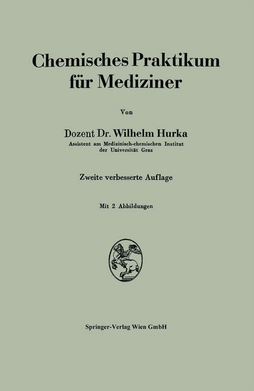 Book cover of Chemisches Praktikum für Mediziner (2. Aufl. 1942)