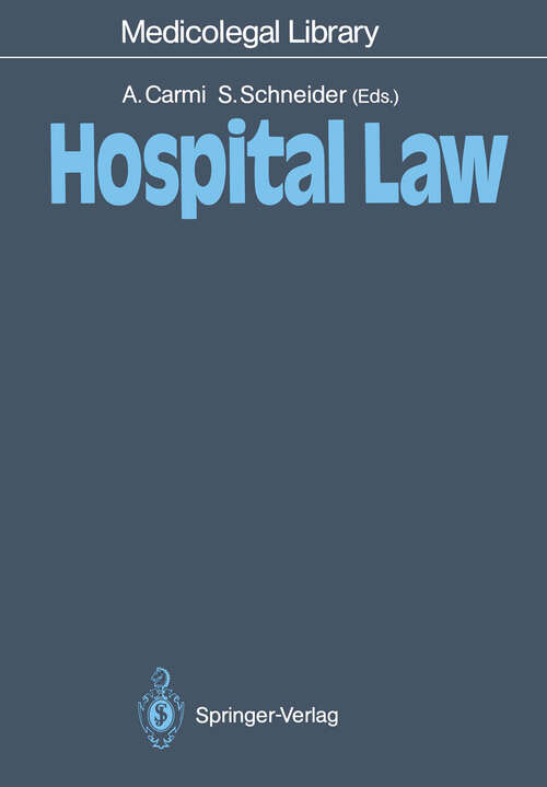 Book cover of Hospital Law (1988) (Medicolegal Library #7)