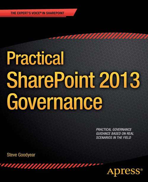 Book cover of Practical SharePoint 2013 Governance (1st ed.)