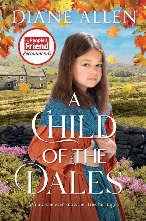 Book cover of A Child of the Dales