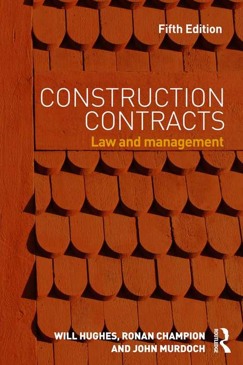 Book cover of Construction Contracts: Law and Management (5)